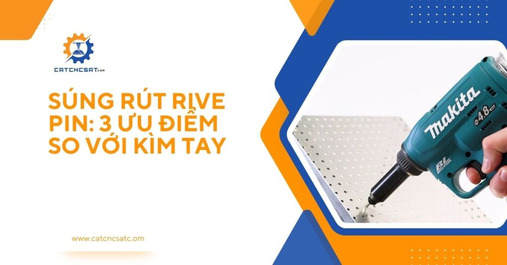 Súng rút rive pin Makita với thiết kế tiện dụng, giúp rút rivet nhanh chóng và hiệu quả hơn so với kìm tay, lý tưởng cho công việc cơ khí