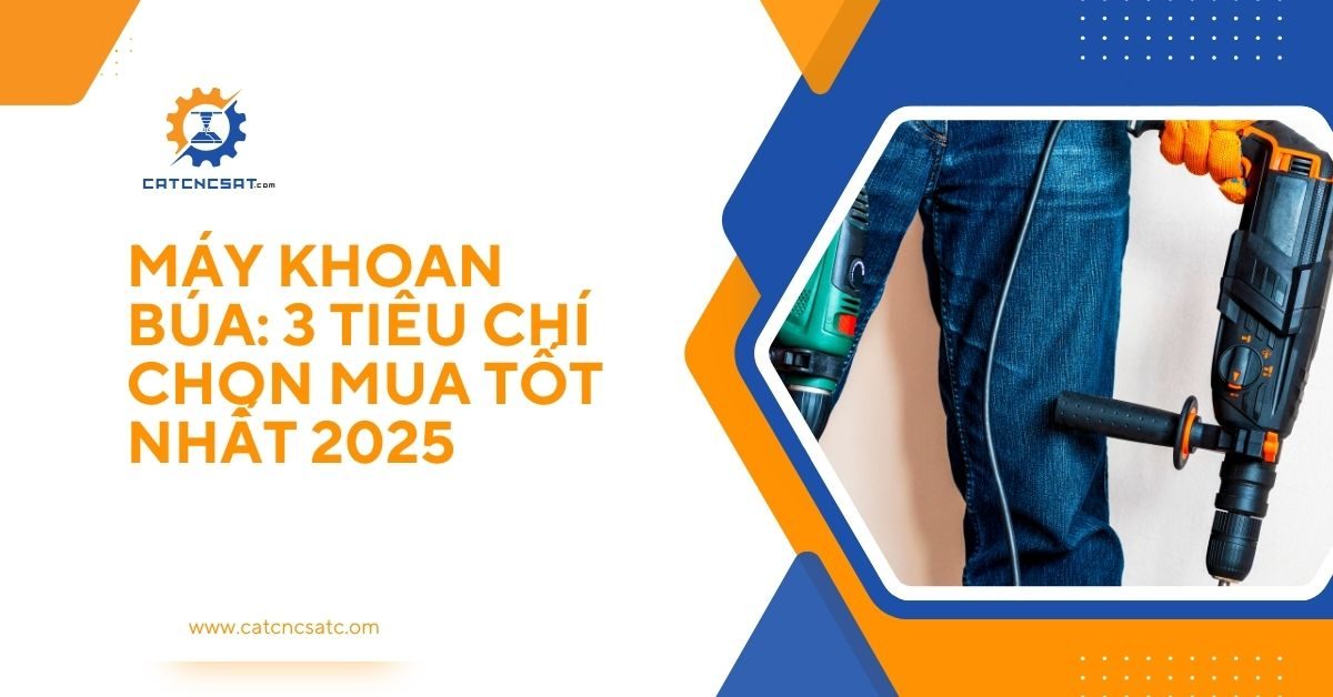 3 tiêu chí chọn máy khoan búa
